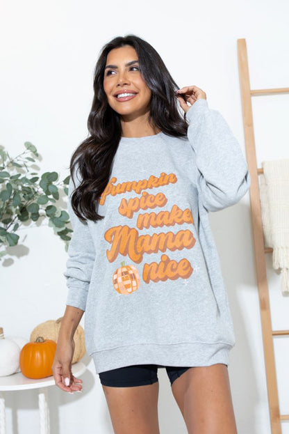 Gray Pumpkin Spice Makes Mama Nice Round Neck Sweatshirt